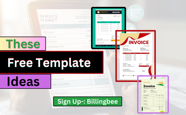 Get the Most Out of Your Invoices with These Free Template Ideas