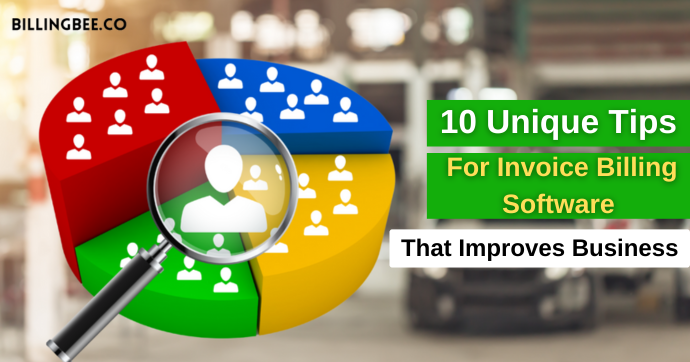 10 Unique Tips Invoice Billing Software Improves Business Operations<