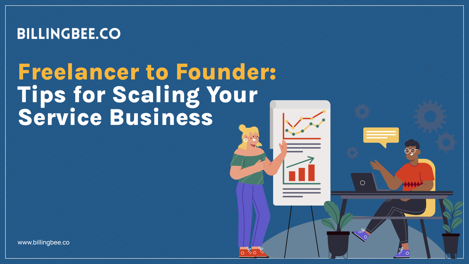 🚀 Freelancer to Founder: Tips for Scaling Your Service Business<