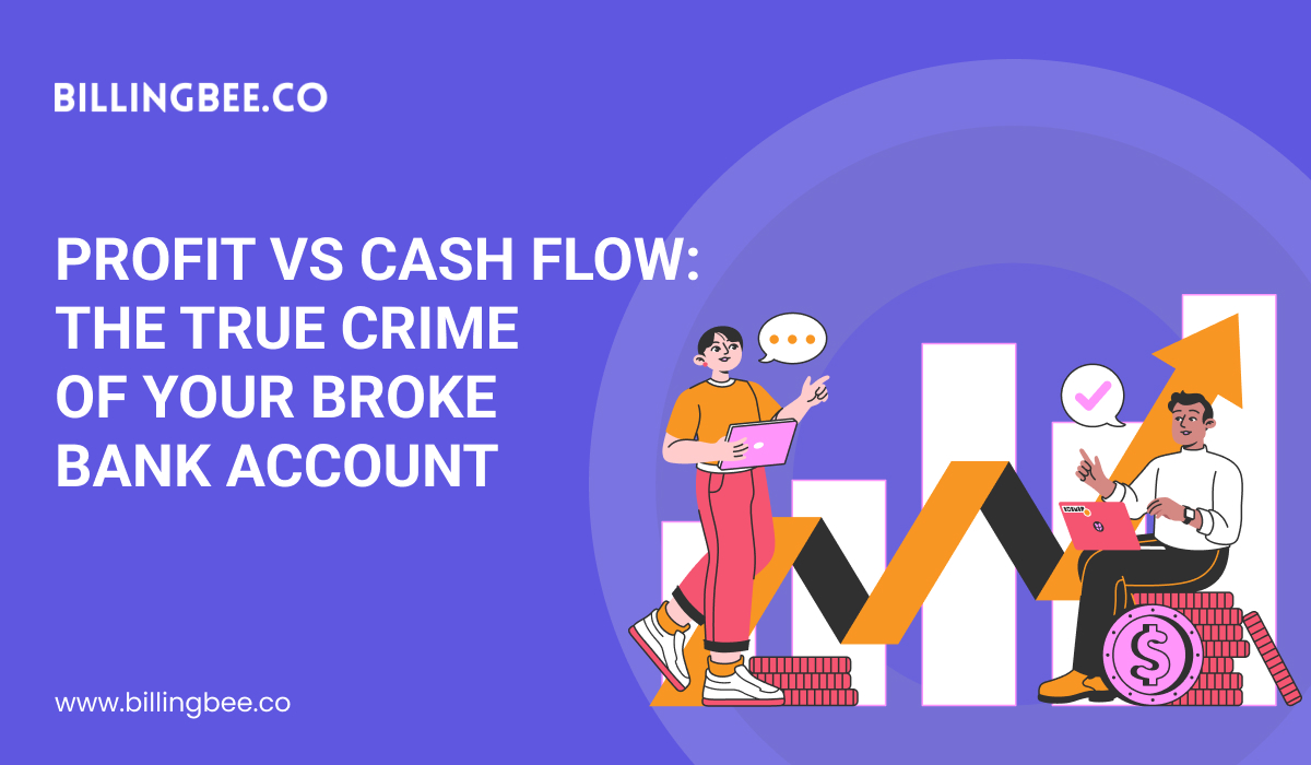 🔍💰 Profit vs Cash Flow: The True Crime of Your Broke Bank Account<