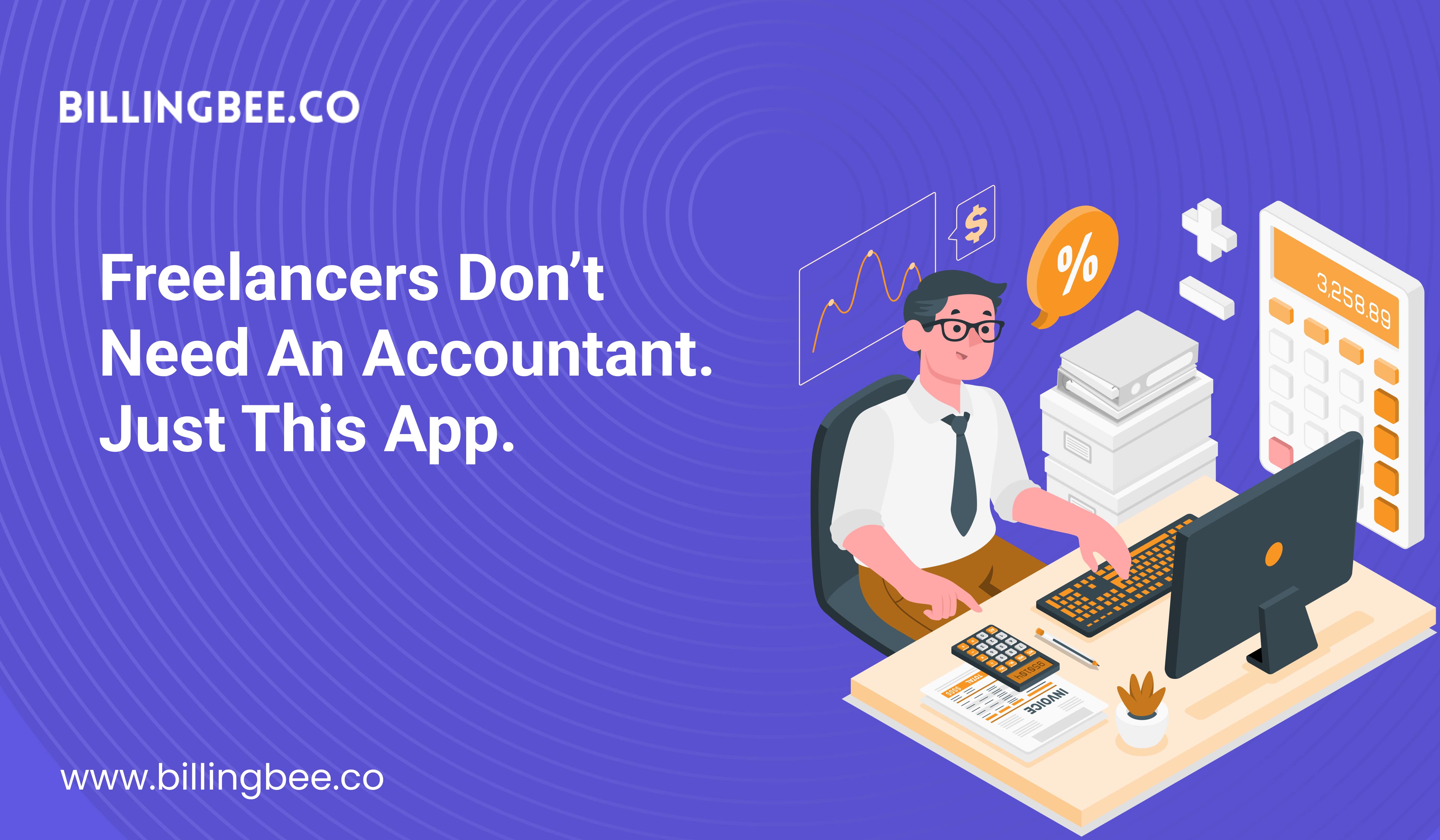 Freelancers Don’t Need an Accountant. Just This App.<
