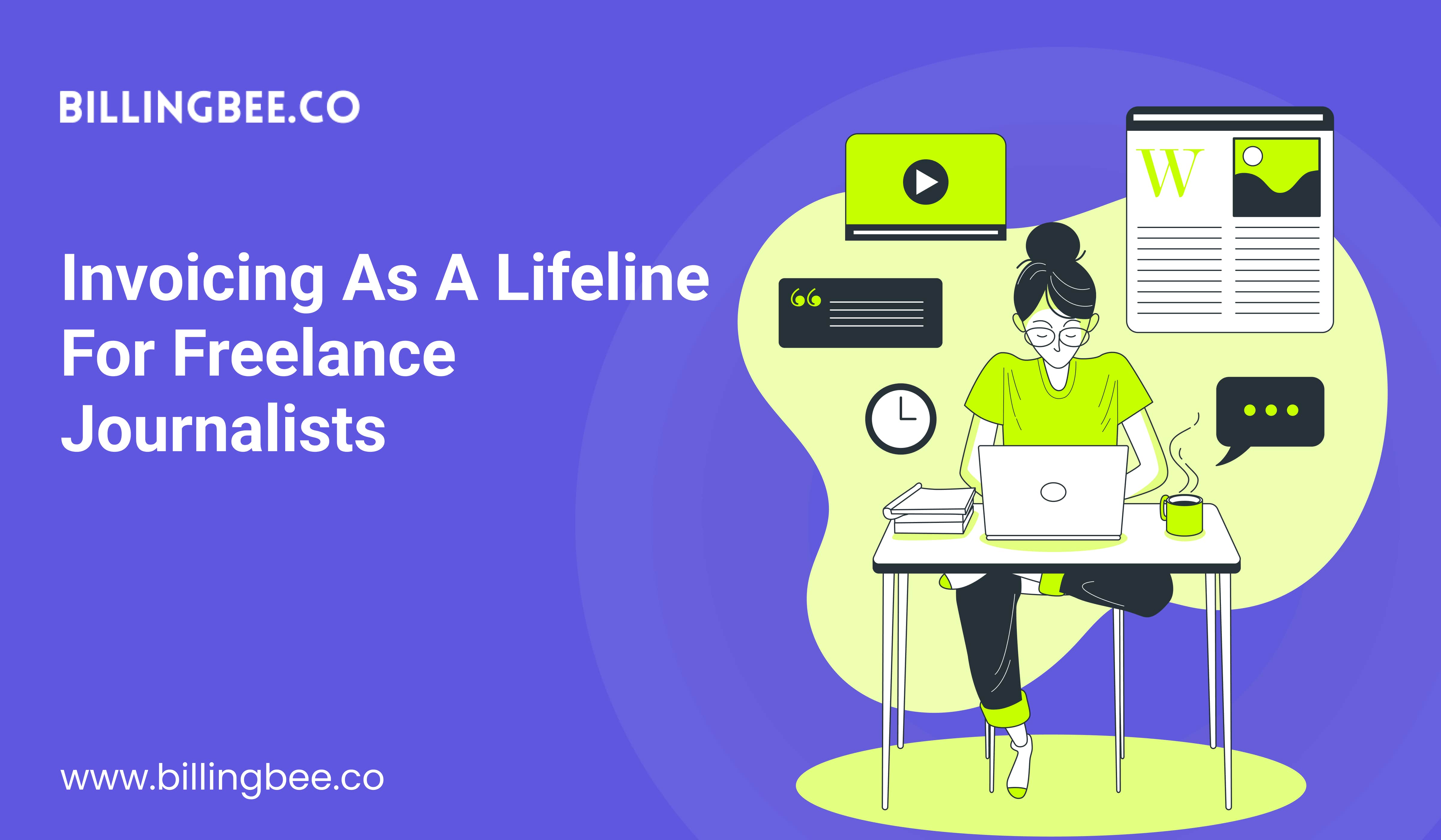 Invoicing as a Lifeline for Freelance Journalists<