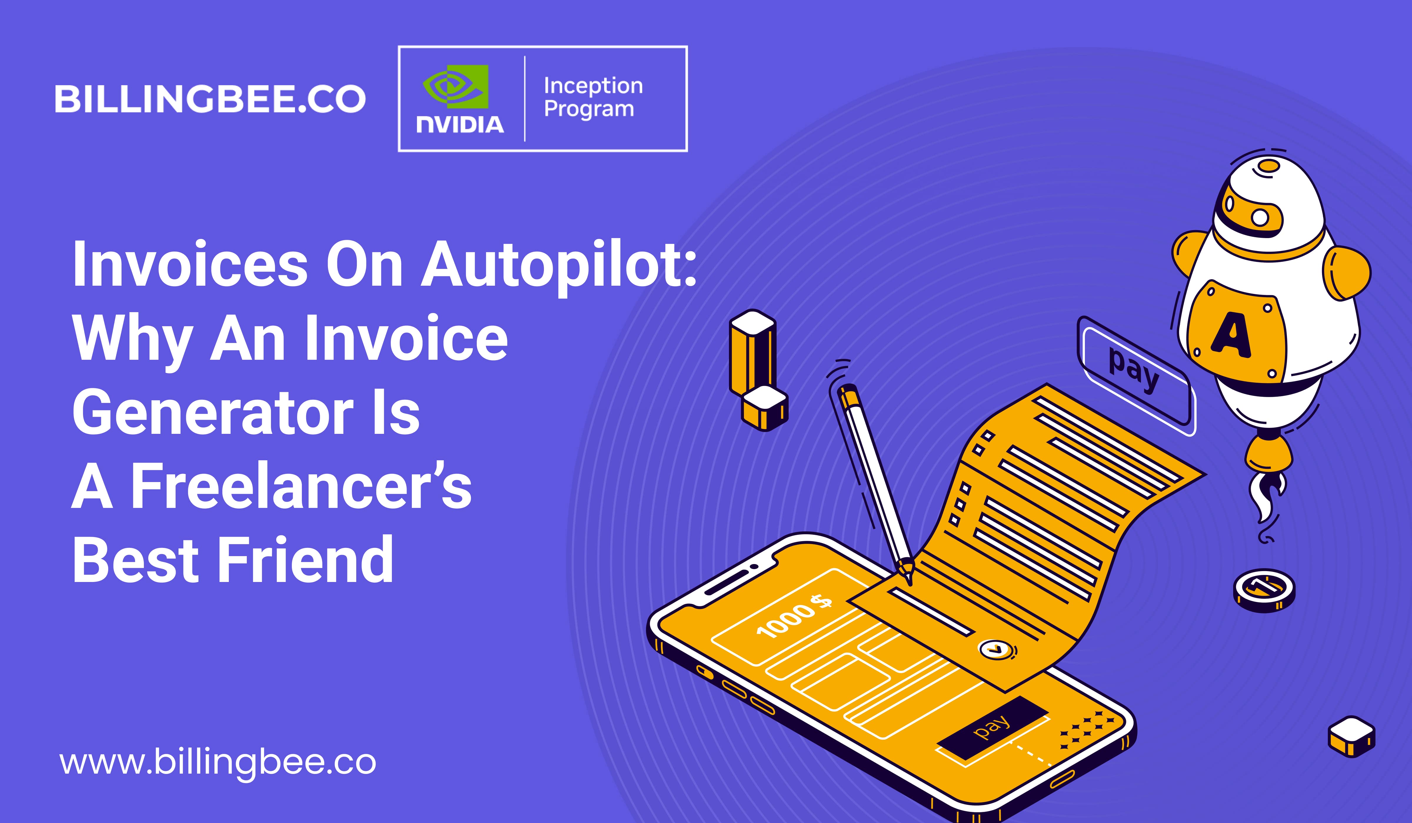 Invoices on Autopilot: Why an Invoice Generator Is a Freelancer’s Best Friend<