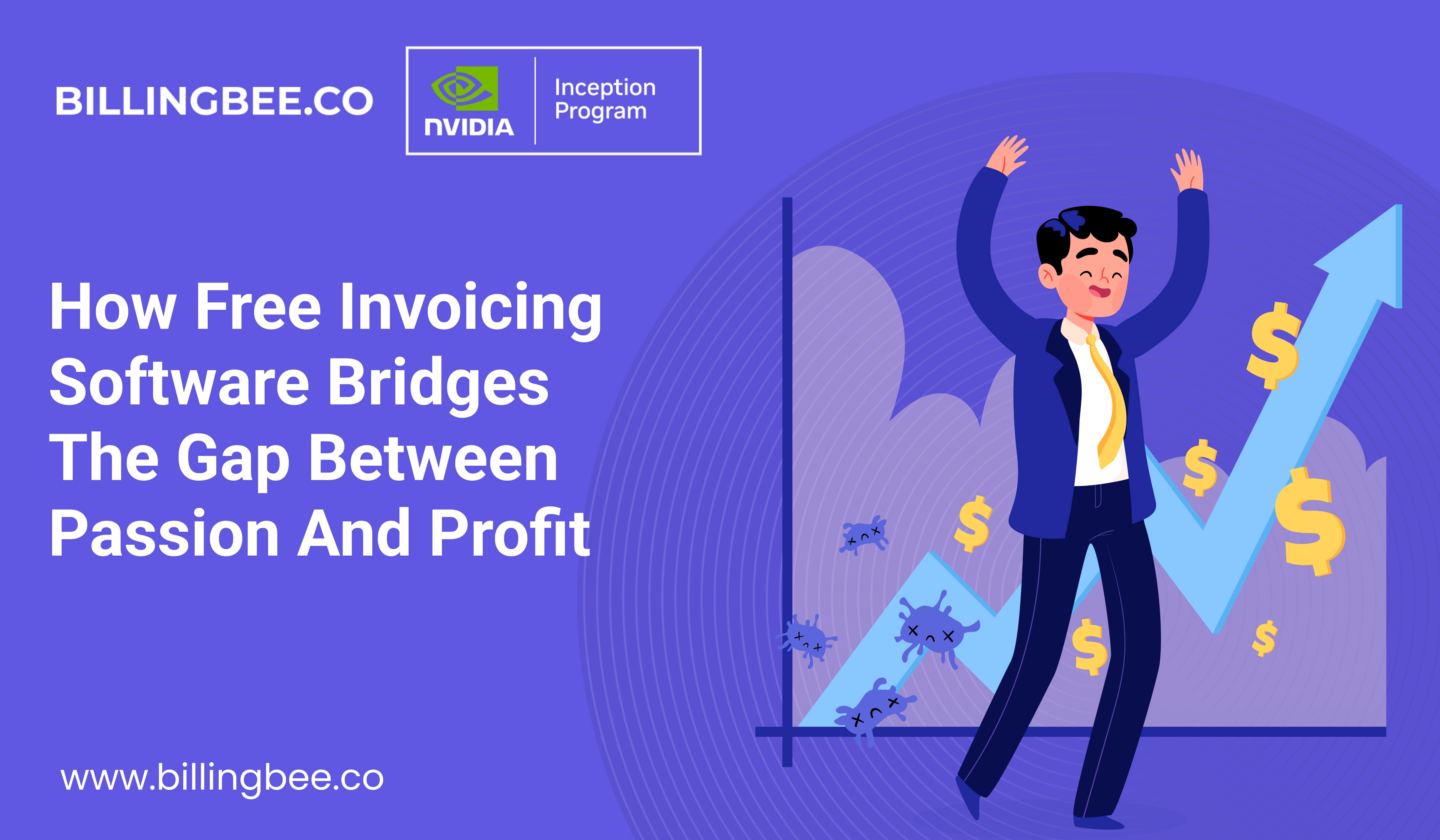 How Free Invoicing Software Bridges the Gap Between Passion and Profit<