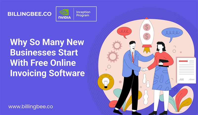 Why So Many New Businesses Start With Free Online Invoicing Software
