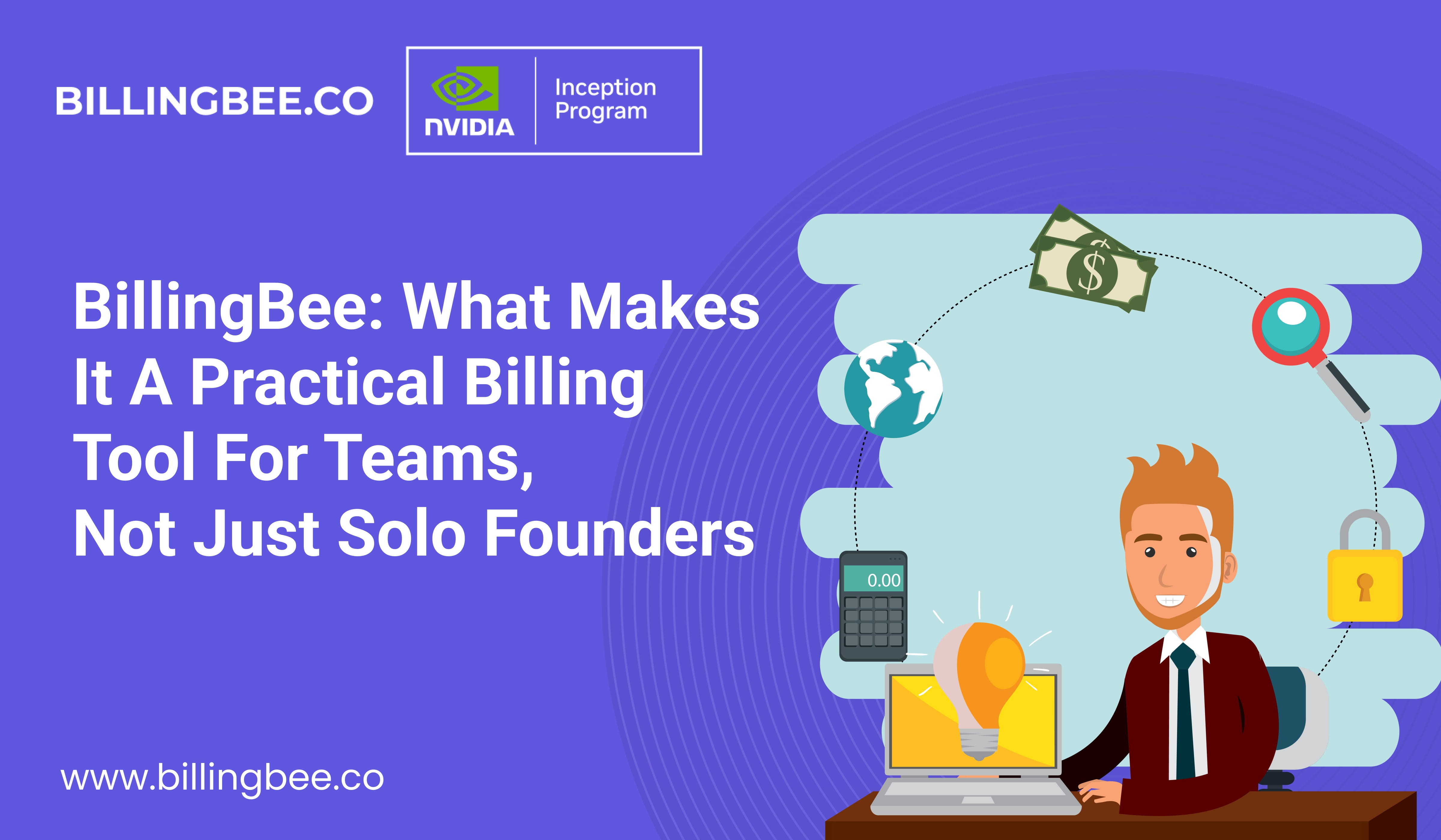 BillingBee: What Makes It a Practical Billing Tool for Teams, Not Just Solo Founders