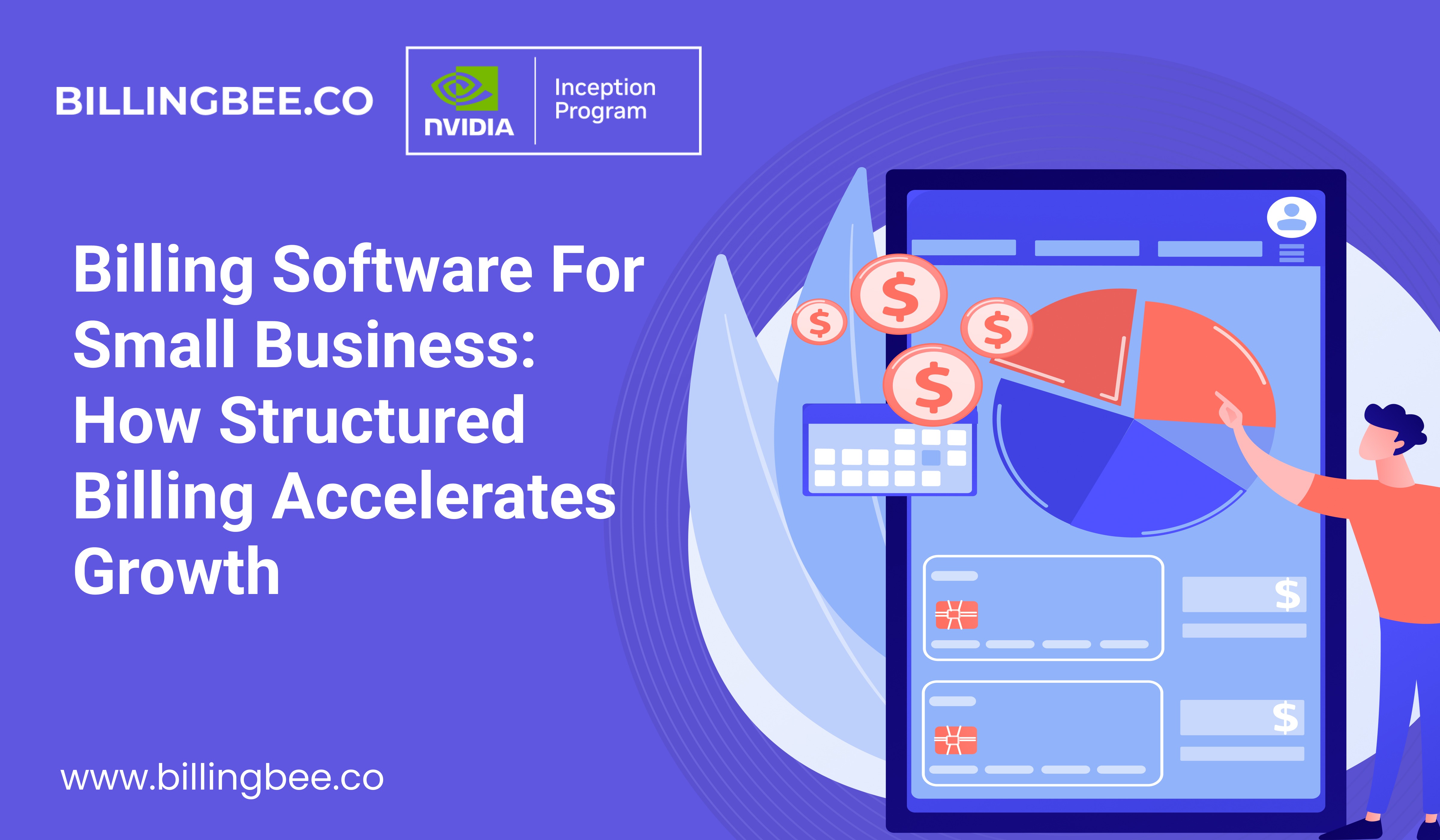 Billing Software for Small Business: How Structured Billing Accelerates Growth<
