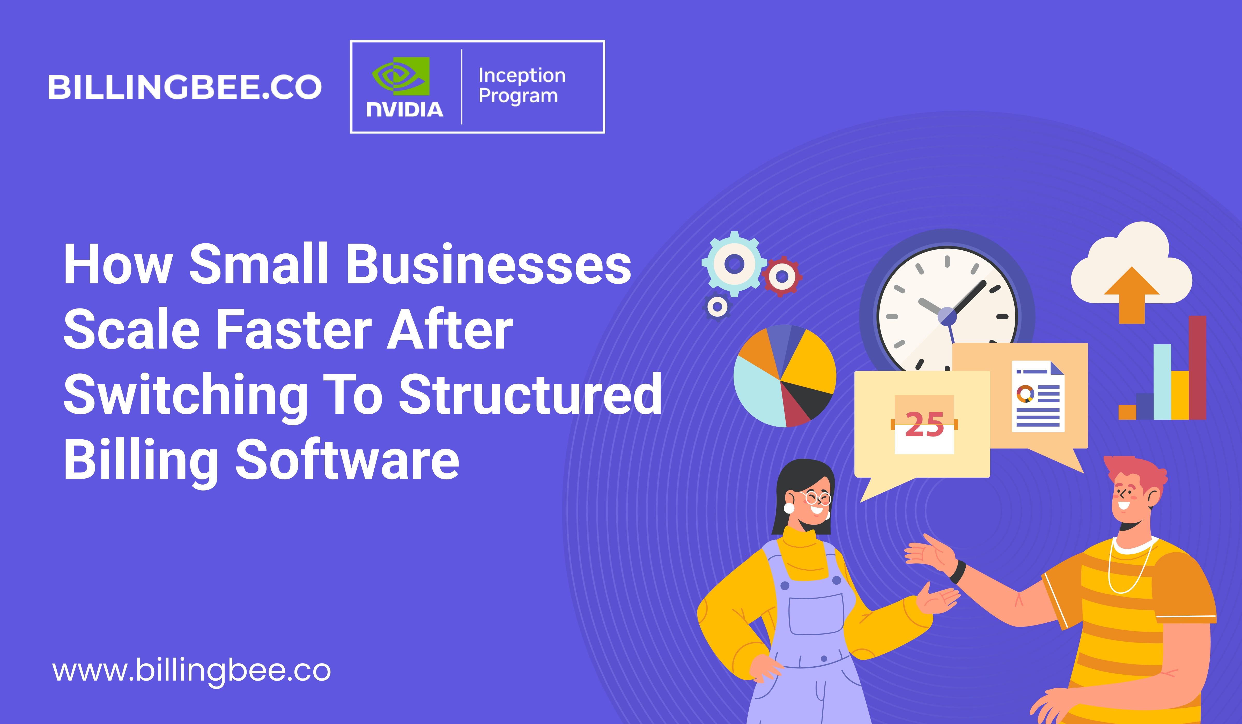 How Small Businesses Scale Faster After Switching to Structured Billing Software<