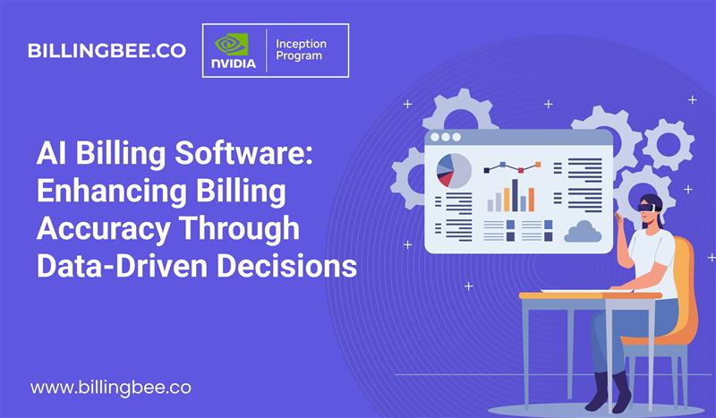 AI Billing Software: Enhancing Billing Accuracy Through Data-Driven Decisions<