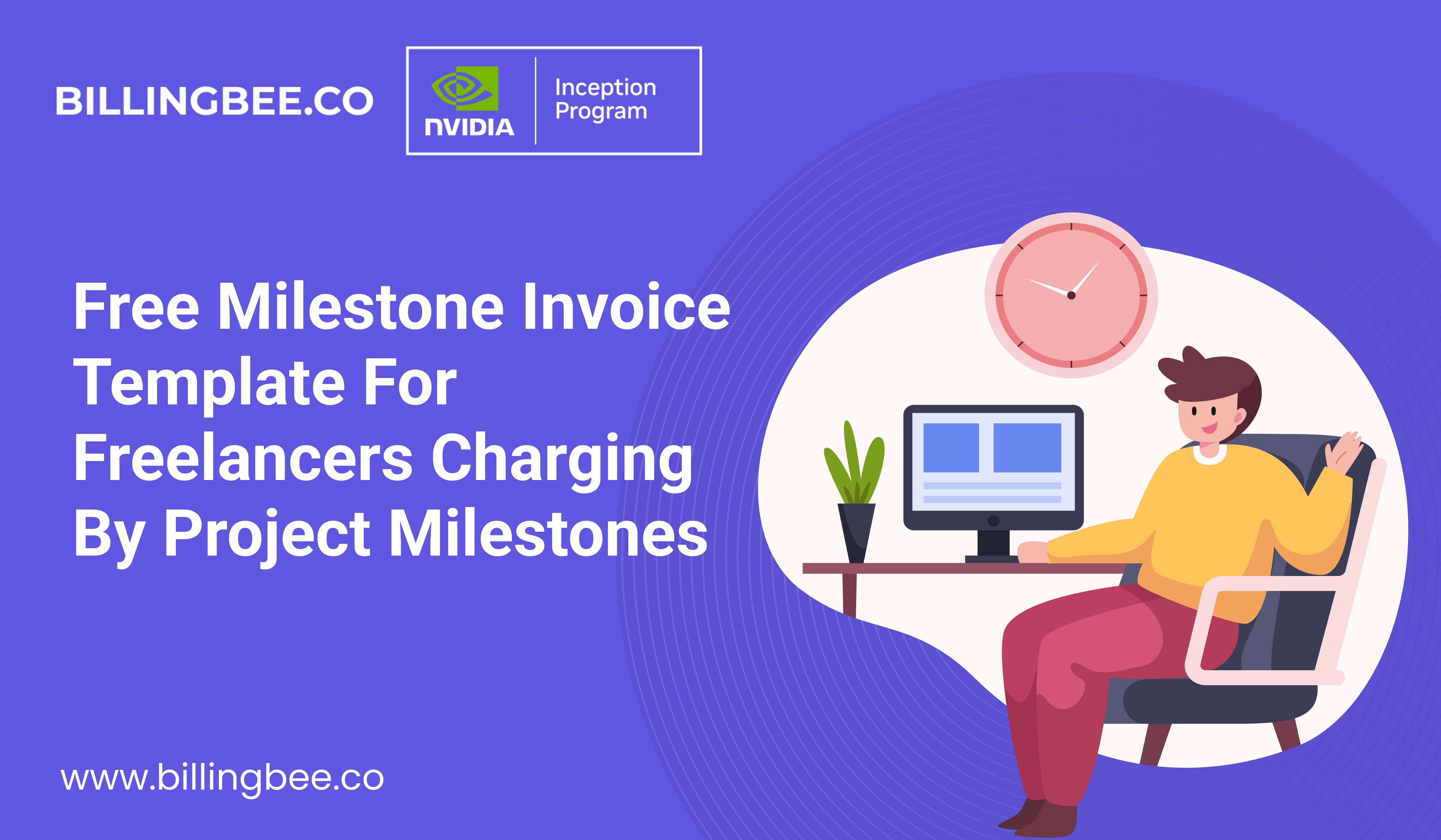 Free Milestone Invoice Template for Freelancers Charging by Project Milestones