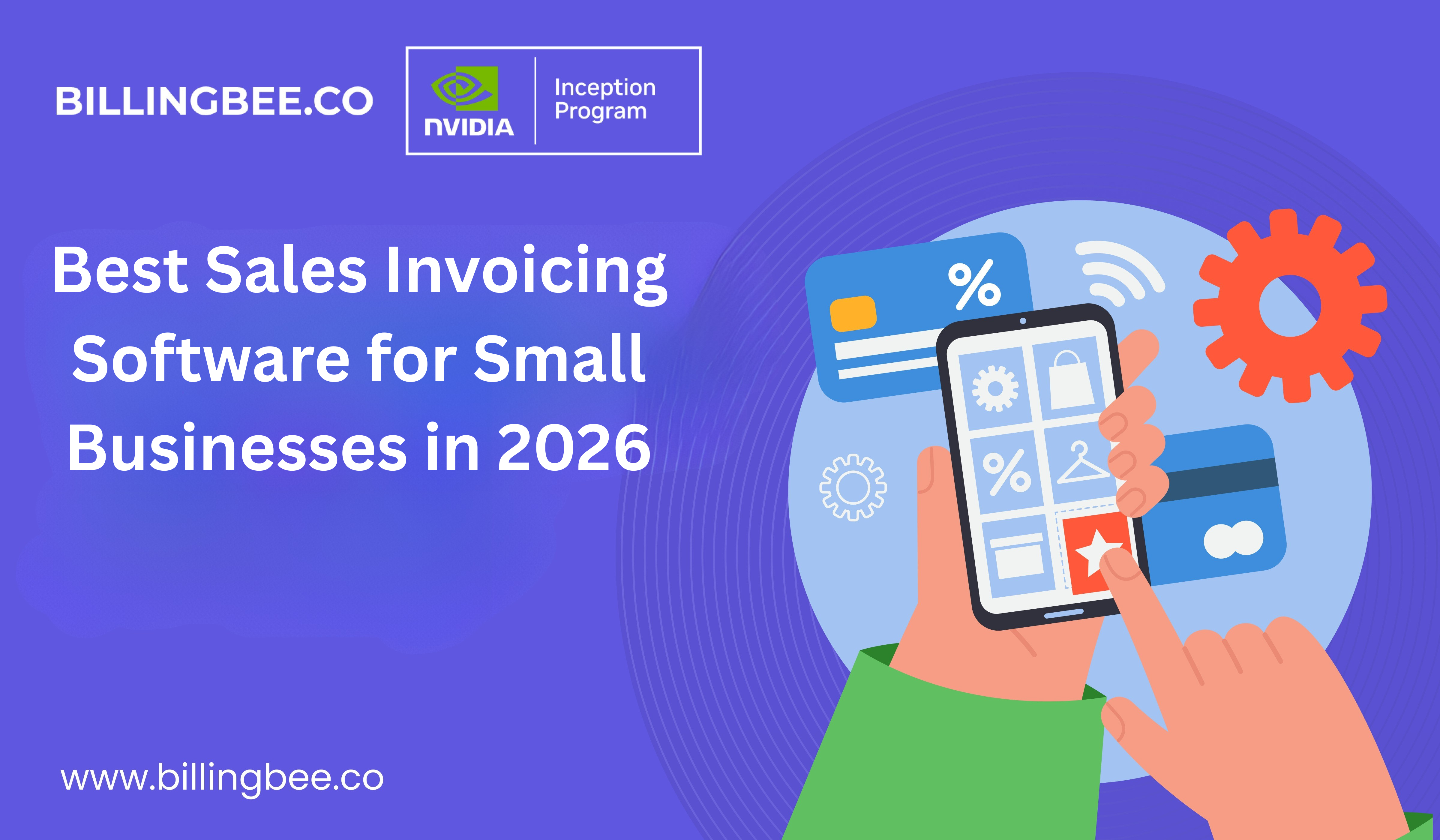 Best Sales Invoicing Software for Small Businesses in 2026